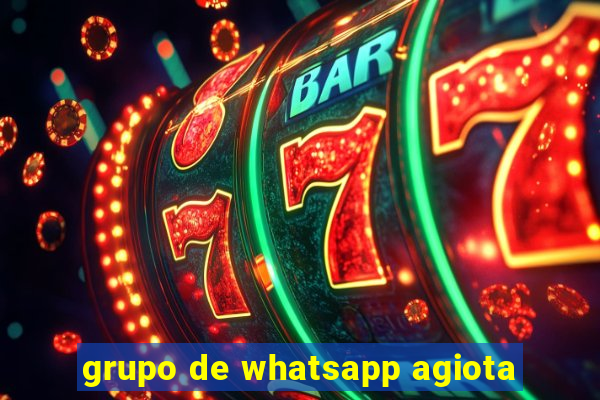 grupo de whatsapp agiota